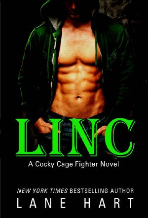 [Cocky Cage Fighter 03] • Linc (A Cocky Cage Fighter Novel Book 3)